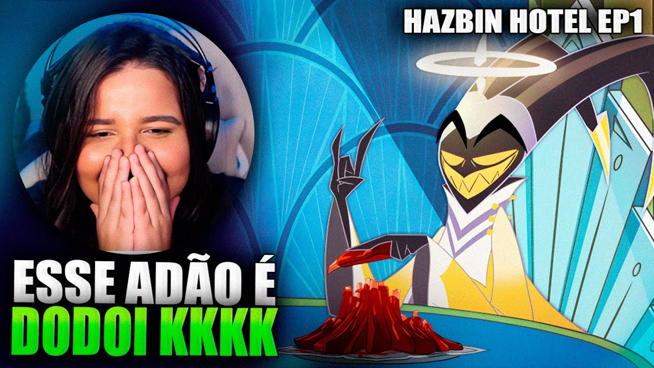 QUE FODAA KKKK | HAZBIN HOTEL  EPISÓDIO 1 | REACT