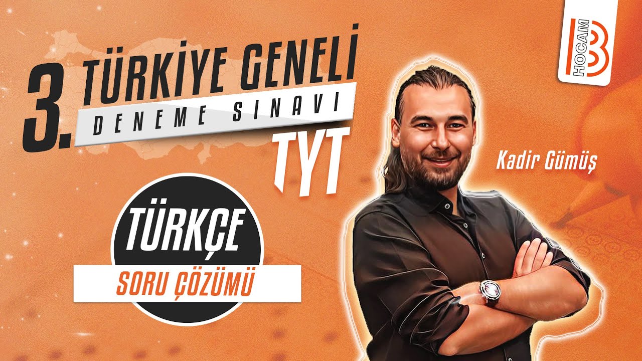 TYT Türkiye Geneli III.Deneme Sınavı - Türkçe - Video Çözümleri