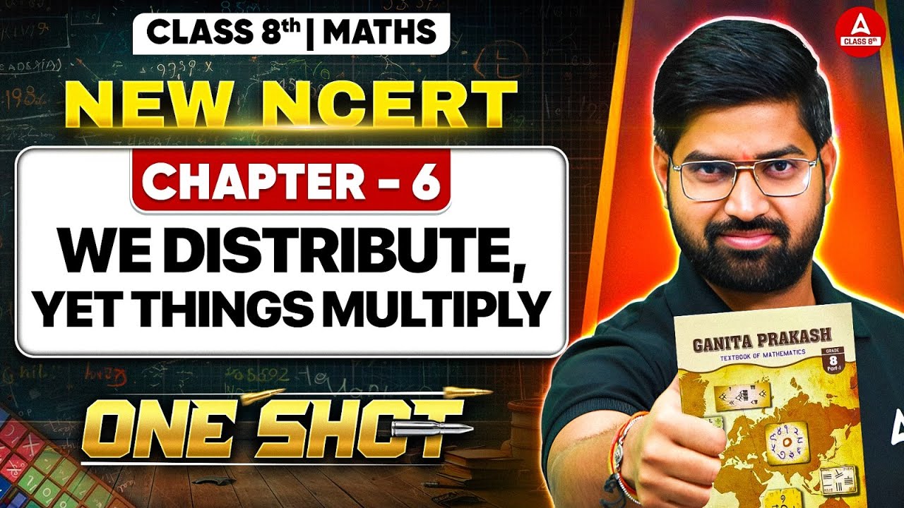 Distributive Property One Shot | Class 8th Maths Chapter 6  | New NCERT Book 2025