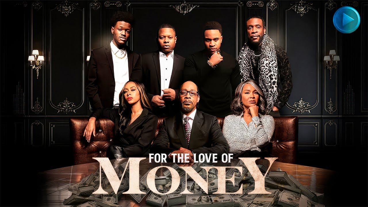 FOR THE LOVE OF MONEY 🎬 Full Drama Thriller Movie 🎬 English HD 2021