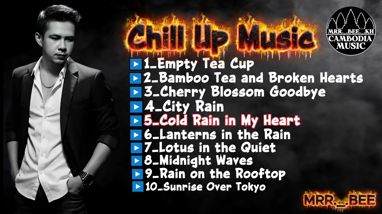 Chill Up Music Play List 01