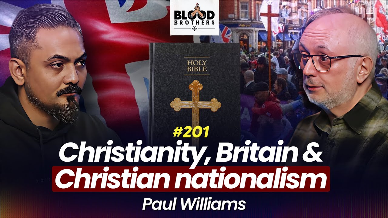 Paul Williams | Christian Nationalism, Biblical Laws & Britain&rsquo;s Christian Identity | BB #201