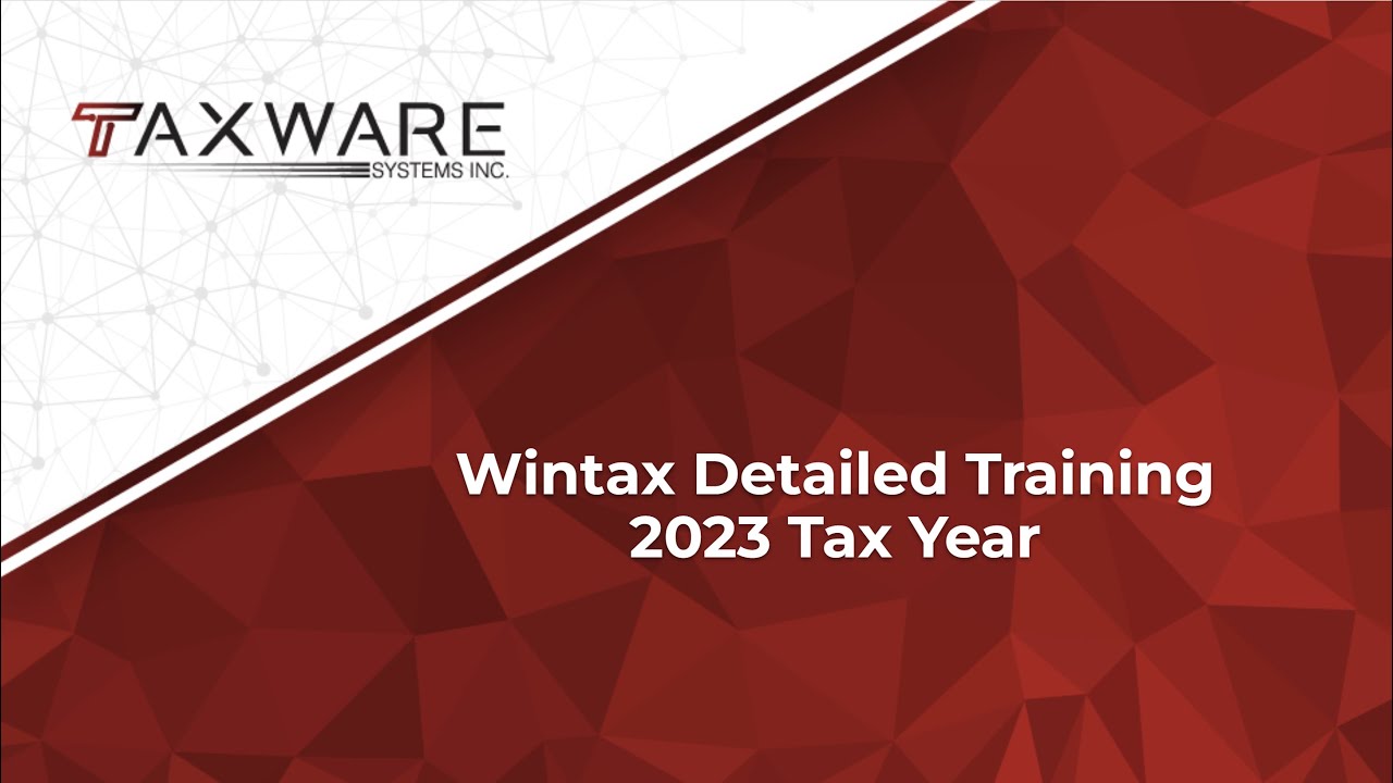 New Client Detailed Training Class for 2023 Wintax