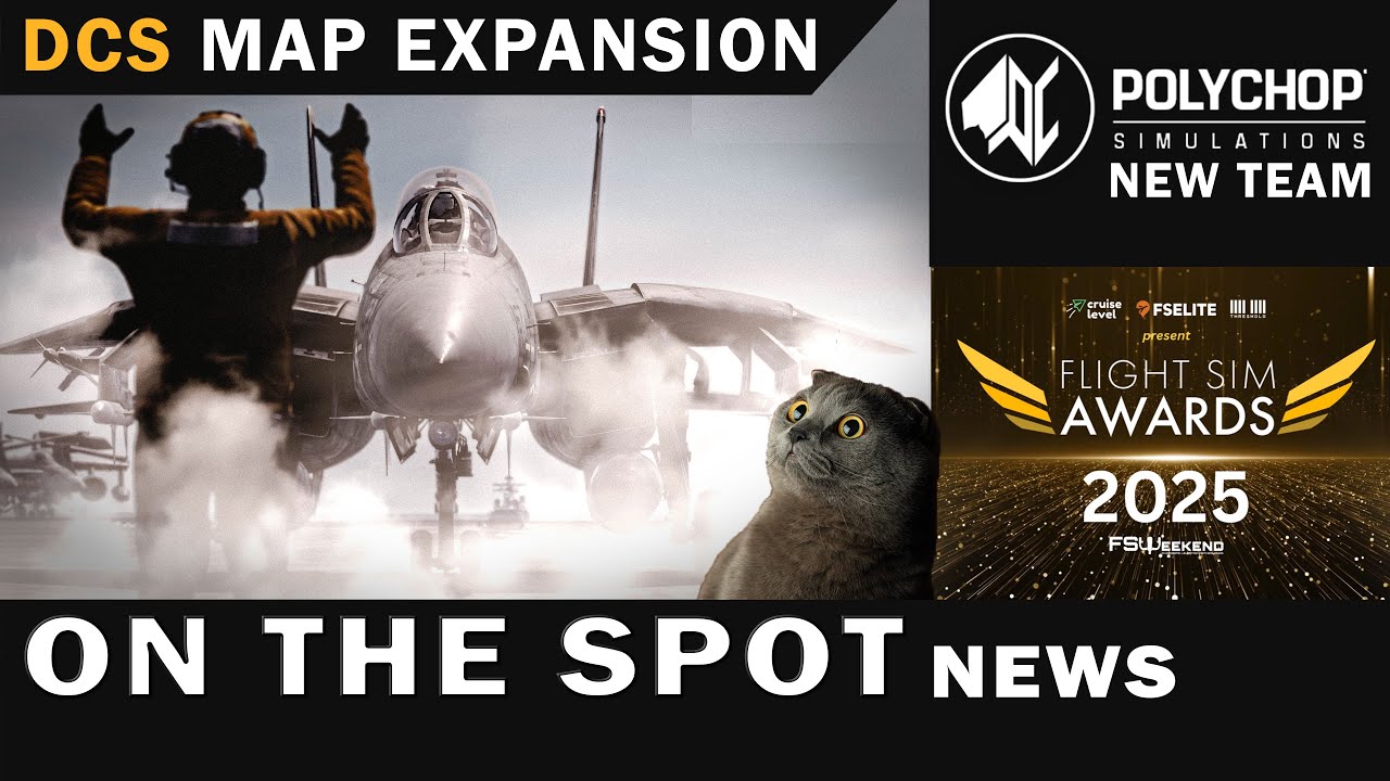 DCS Afghanistan Carrier Access | Polychop's new team | A7E Corsair II Dev | Flight Sim Awards