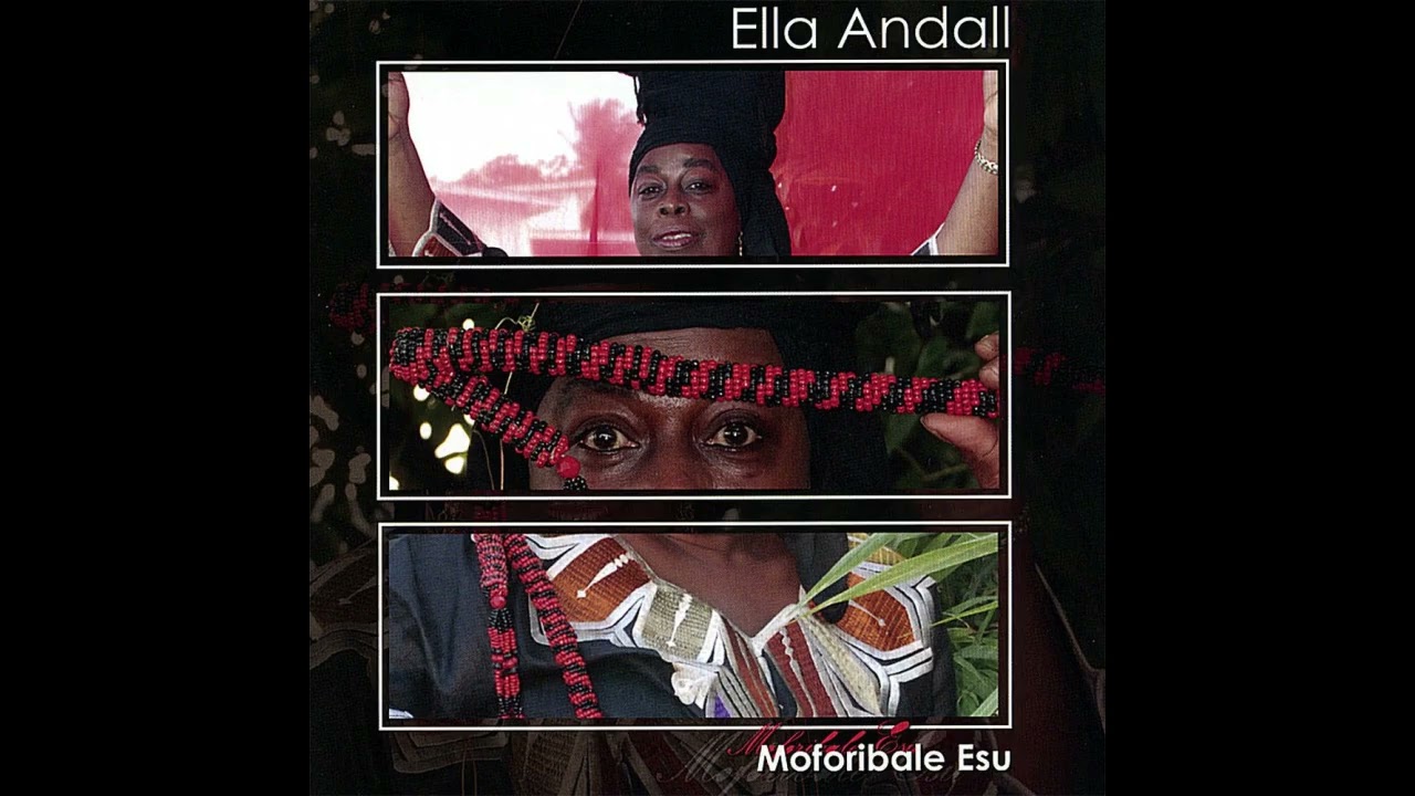 2007- Ella Andall - Moforibale Esu (FULL ALBUM)