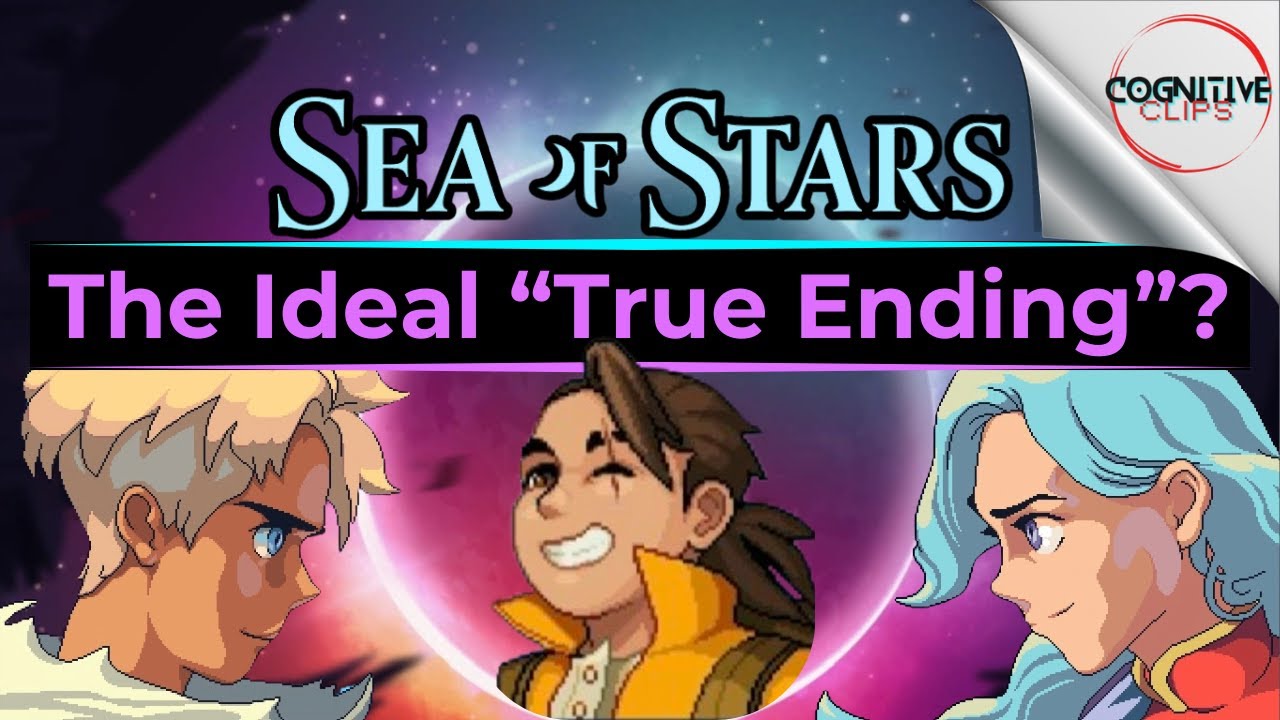 Sea of Stars: How The True Ending Makes A Great Narrative Even Better