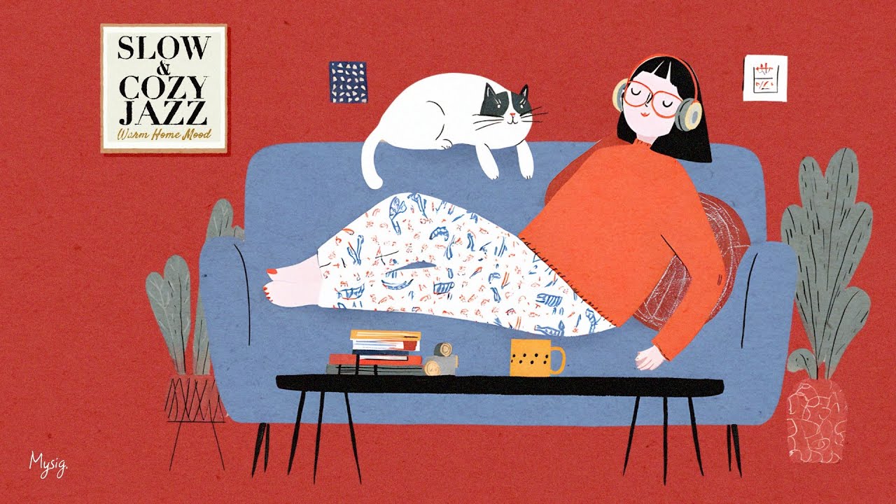 SLOW & COZY JAZZ ☕ Warm Home Mood｜ゆっくりほどける、くつろぎジャズBGM