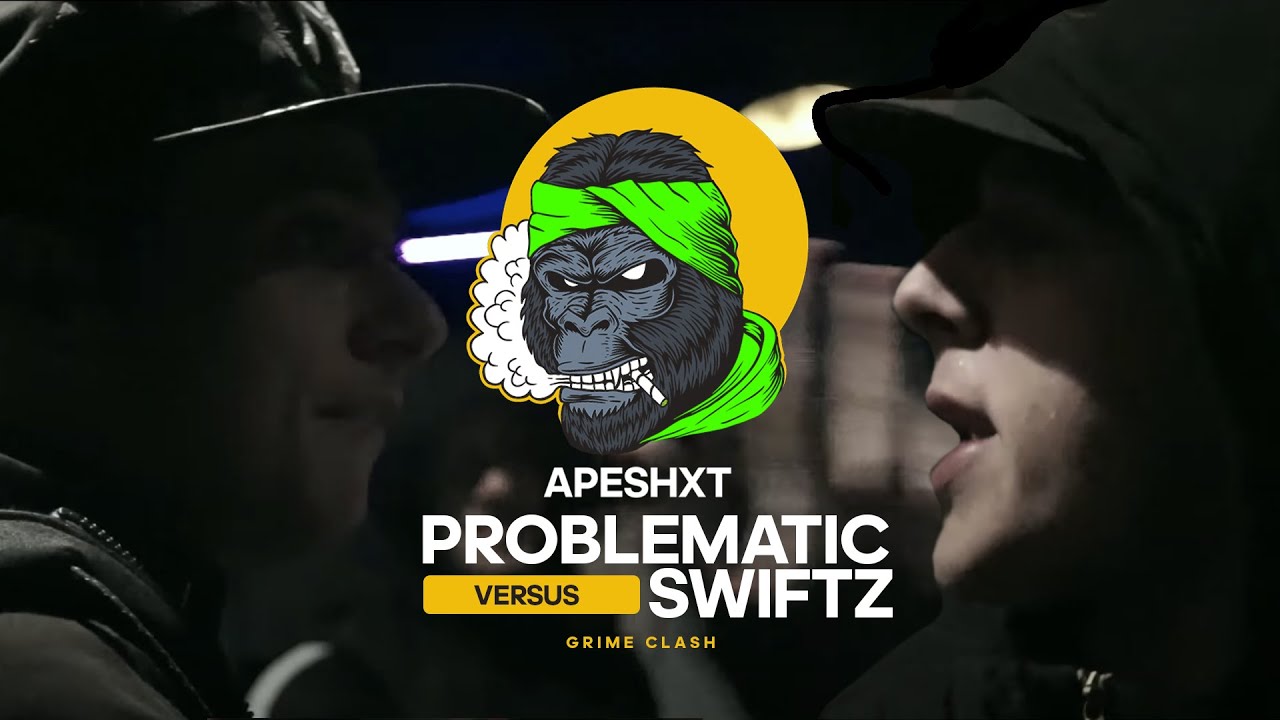 Problematic vs Swiftz | APESHXT | Grime Clash