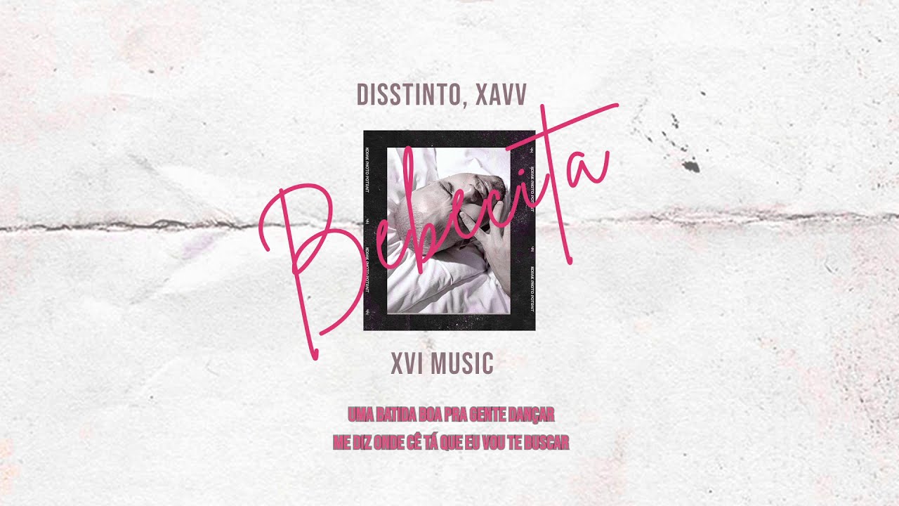 Disstinto, Xavv - Bebecita (Audio)