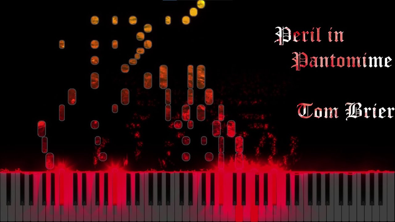 Tom Brier - Peril In Pantomime (Piano Cover) | Blue Sahara