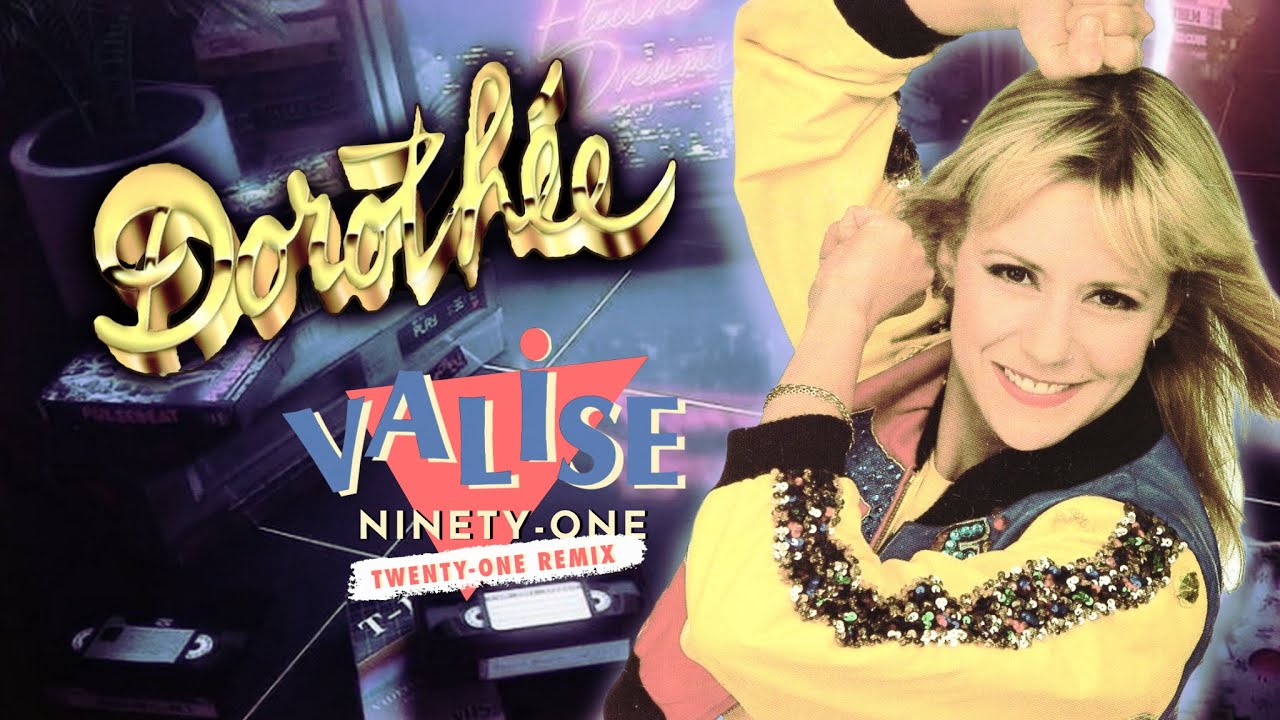 [1990] Dorothée / Valise Ninety-One [Twenty-One Remix]