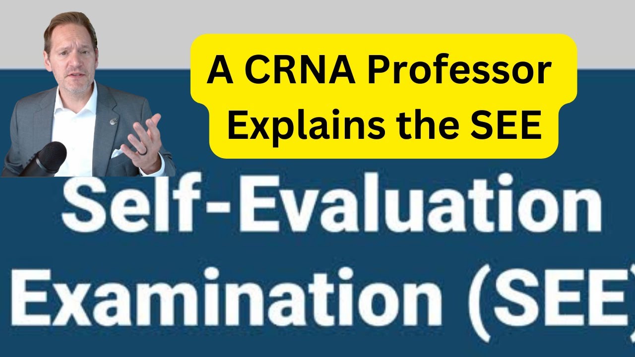 A CRNA Professor Explains the Anesthesia SEE