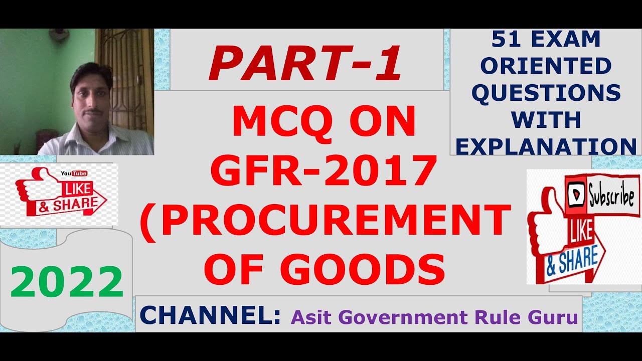 MCQ ON GFR-2017(PART-1) PROCUREMENT OF GOODS