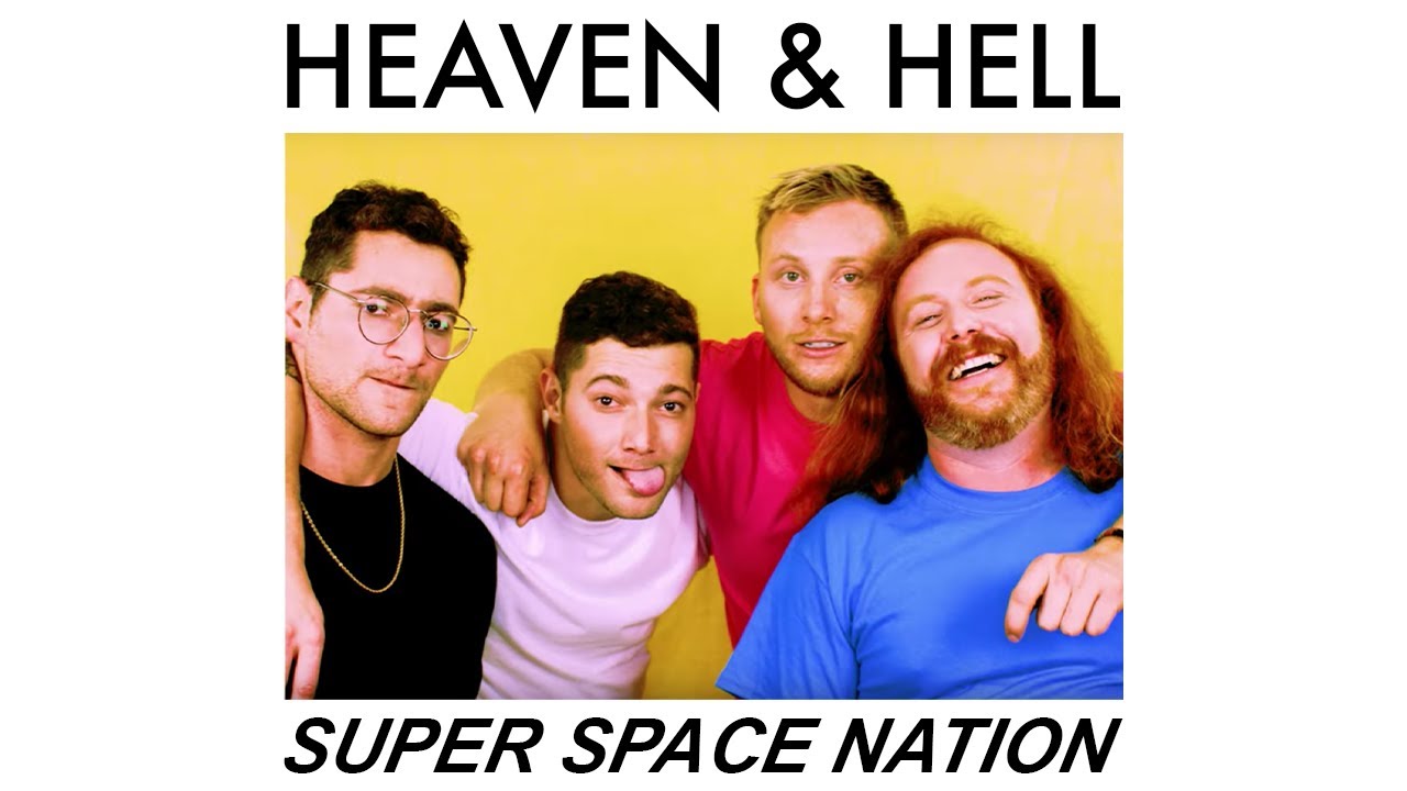 Super Space Nation - Heaven & Hell (Official Music Video)