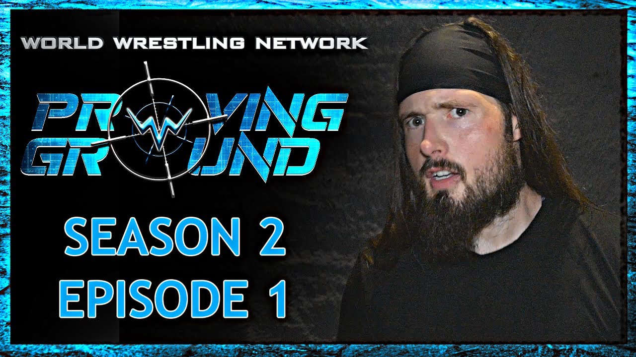 WWN Proving Ground - Season 2: Episode 1