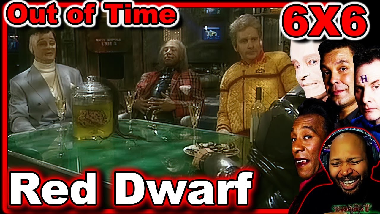 Red Dwarf Season 6 Episode 6 Out of Time Reaction