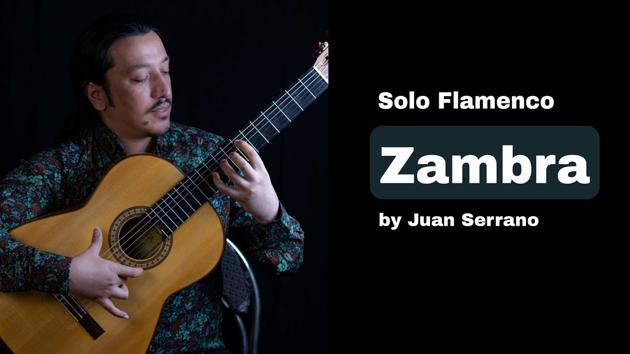 Flamenco guitar solo - Zambra Fantasy from Juan Serrano book 