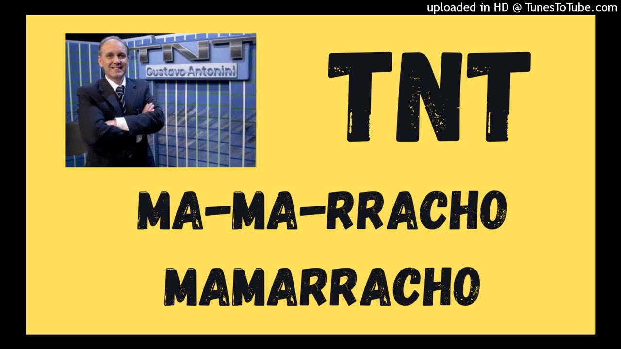 MA-MA-RRACHO MAMARRACHO