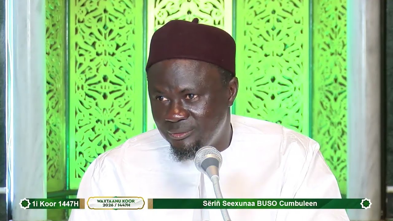 Waxtaanu Koor J/2 Ramadan Grande Mousquée 1447H 2026 Sëriñ Seexunaa BUSO Cumbuleen