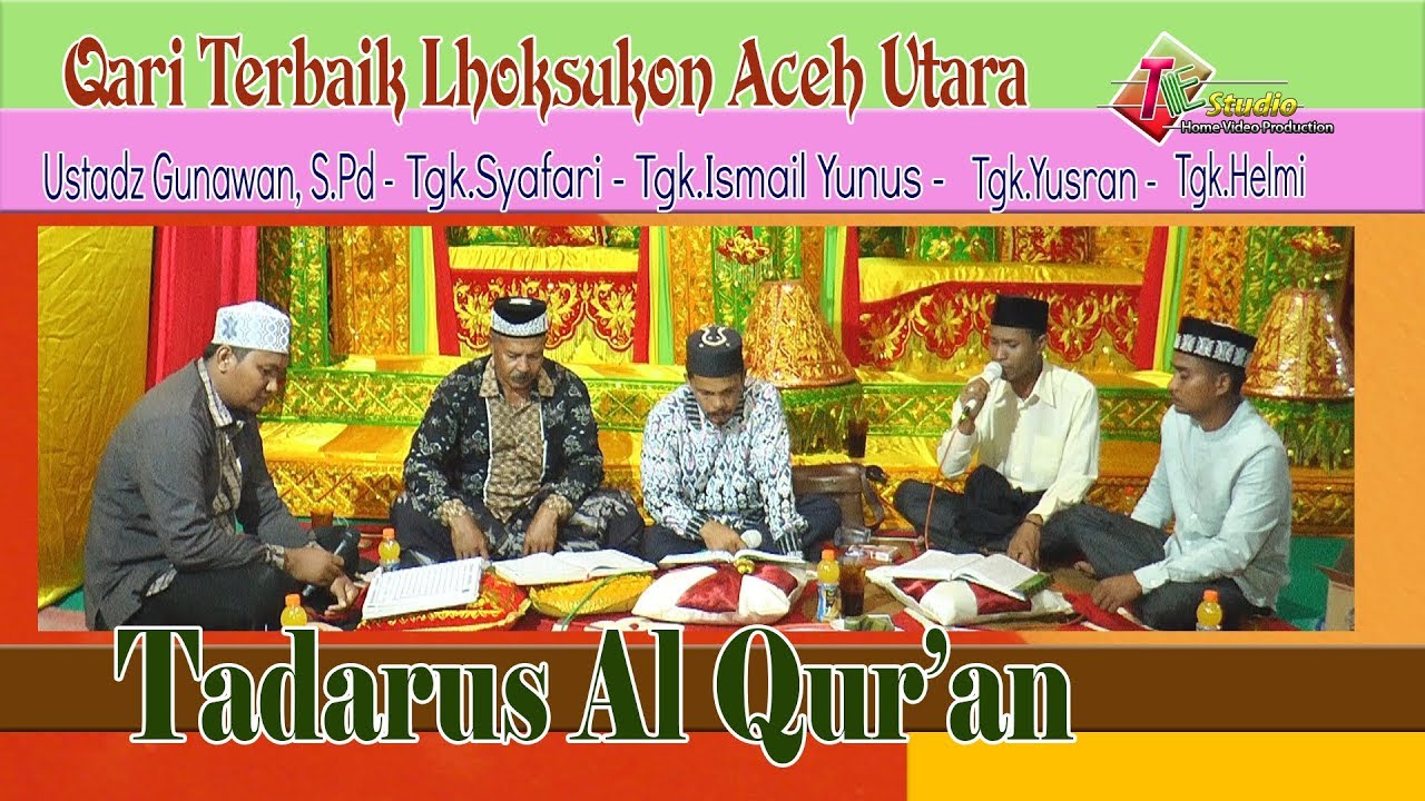 Tadarus Al Quran I Qari Terbaik Lhoksukon Aceh Utara