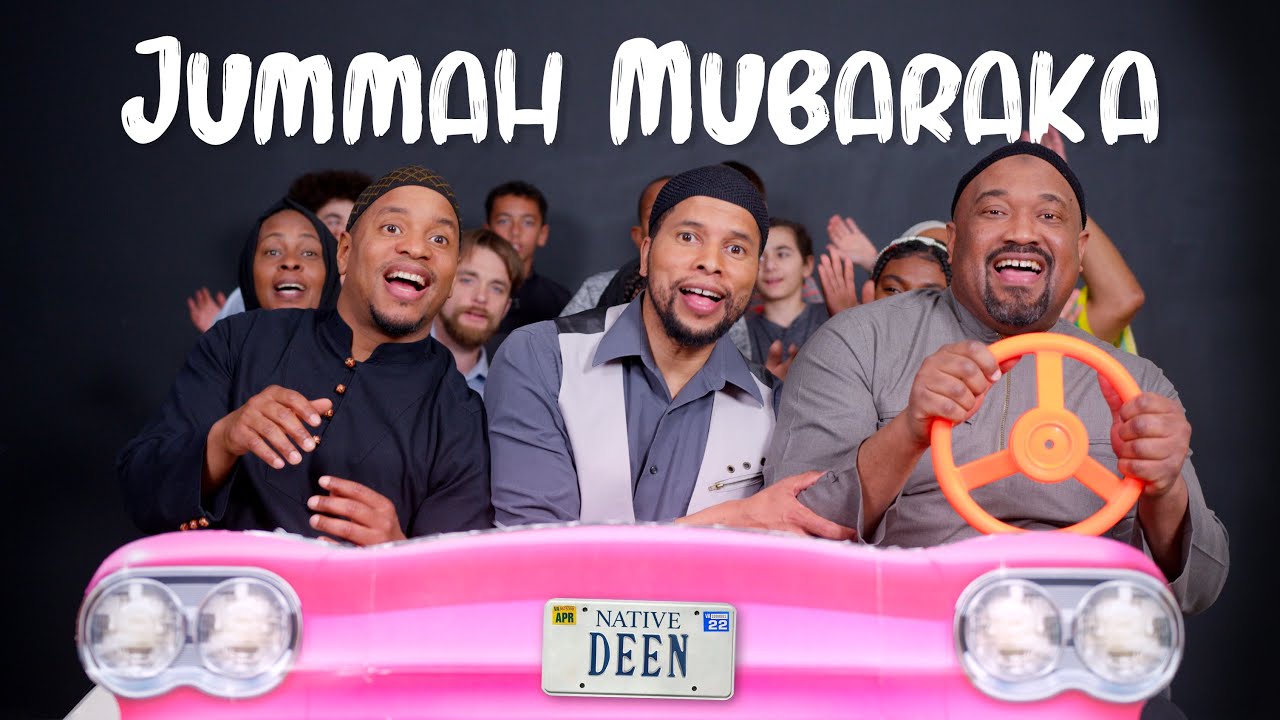 Jummah Mubaraka - The Friday Song That Will Uplift Every Muslim