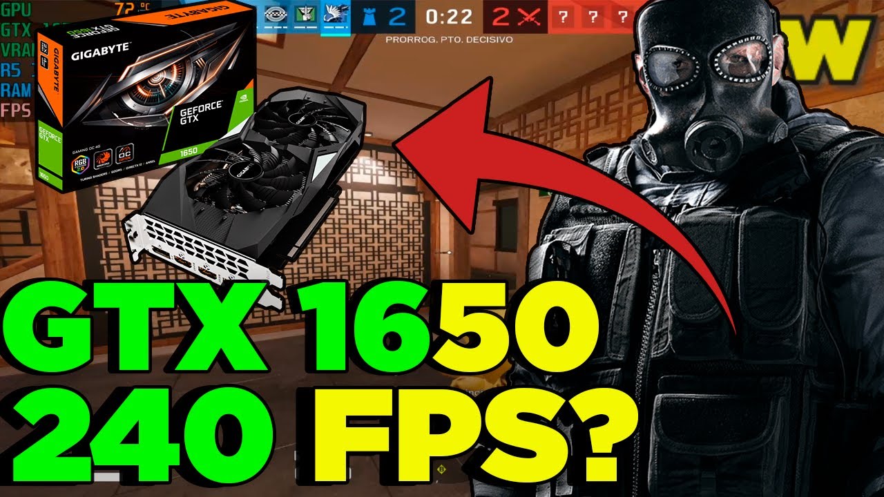 GTX 1650 RAINBOW SIX SIEGE