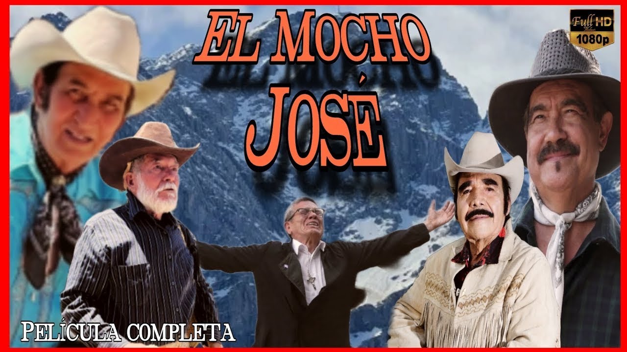 El Mocho Jos&eacute; - Pel&iacute;cula completa