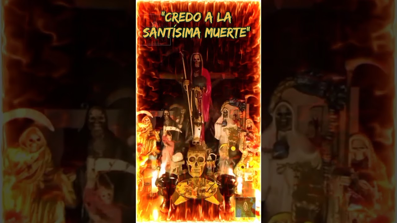 CREDO A LA SANTÍSIMA MUERTE #pacto #protección #abrecaminos #buenasuerte #salud #paz #abundancia