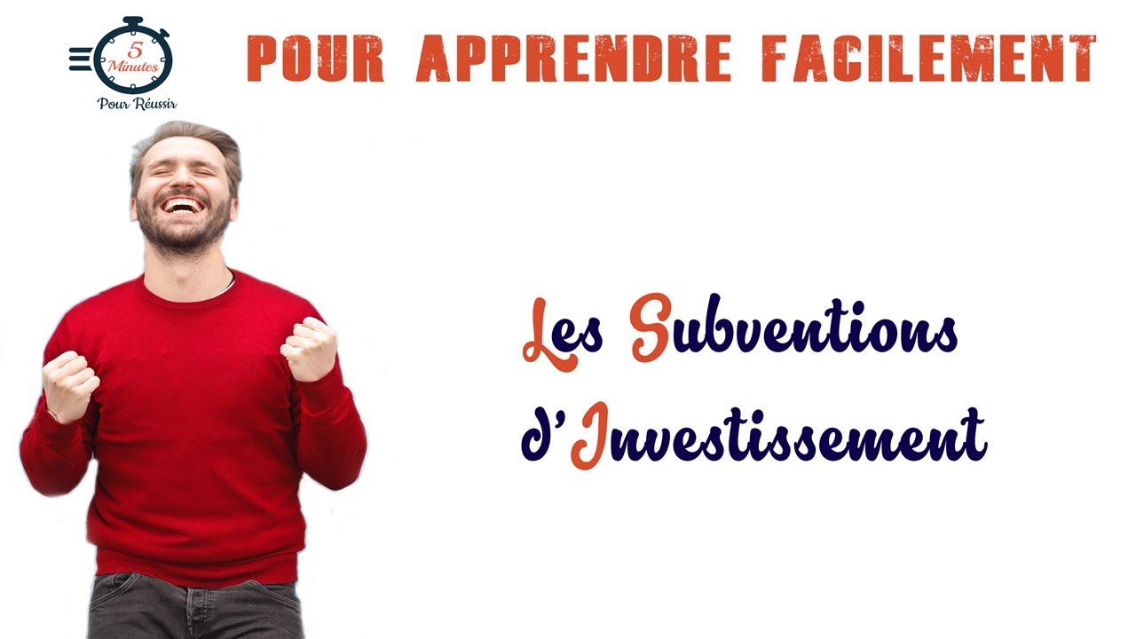 Les Subventions d'Investissement