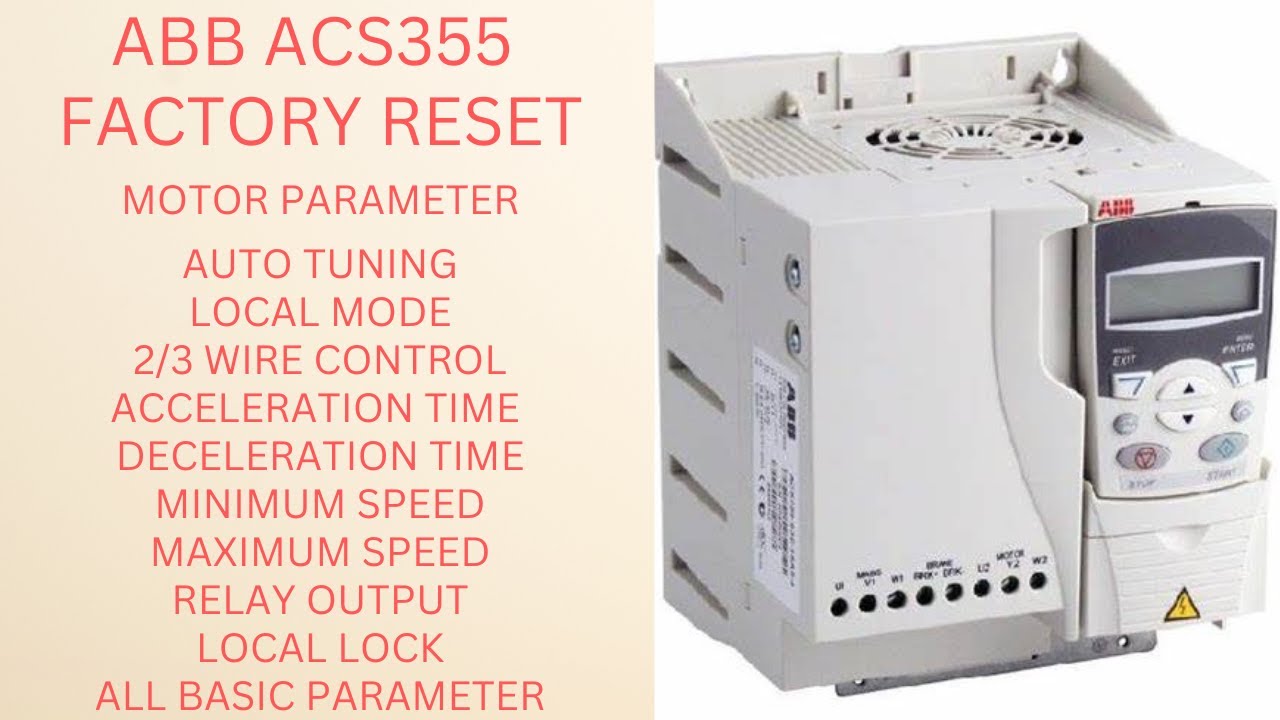 AC DRIVE PROGRAMMING IN HINDI || ABB ACS355