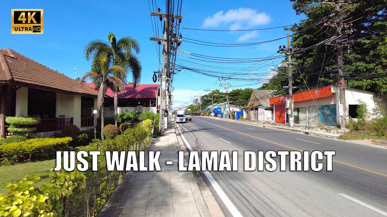 4K Koh Samui Lamai district - Walking tour | Streets of Thailand 2022
