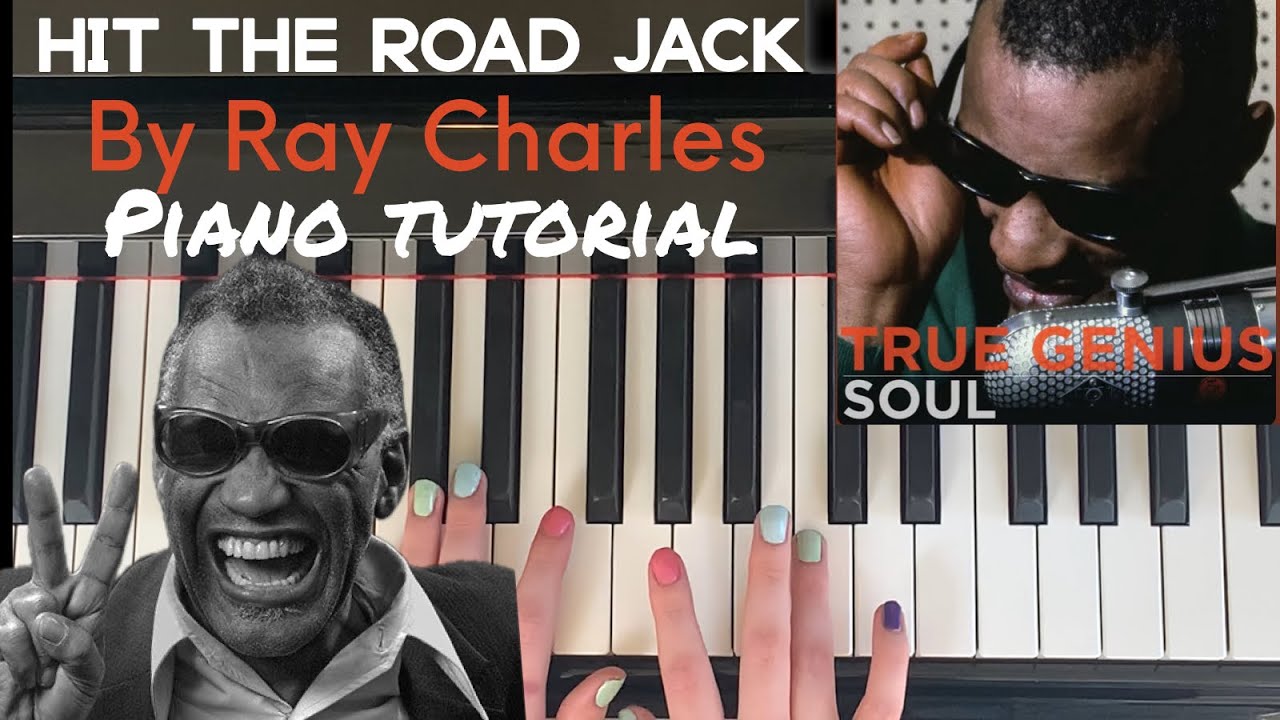 «Hit the Road Jack» Рэя Чарльза: подробный урок игры на фортепиано