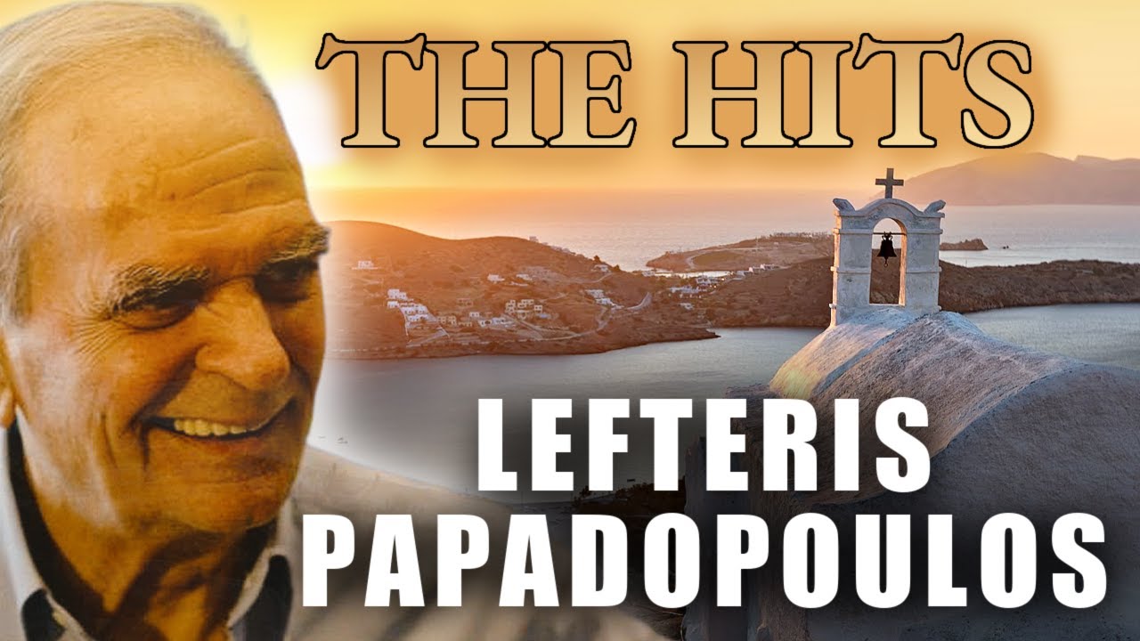 The GREEK HITS of Lefteris Papadopoulos - Instrumental