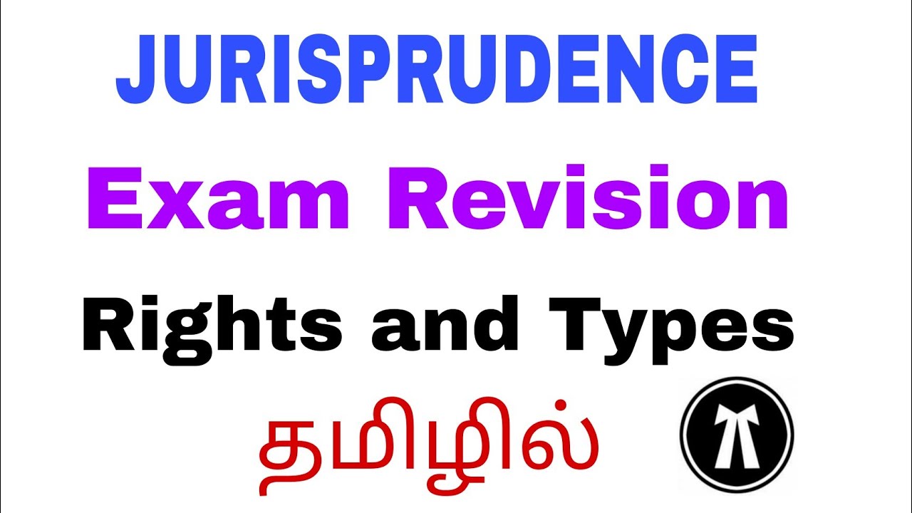 Rights and Types l Jurisprudence l Exam Revision l Tomorrow expected question1
