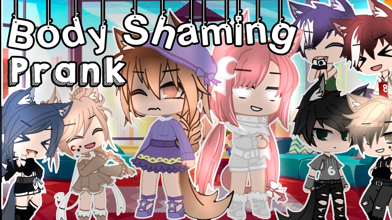 BODY SHAMING PRANK || Gacha Club || GCMM || Gacha || Pranks || Audrey Cookie