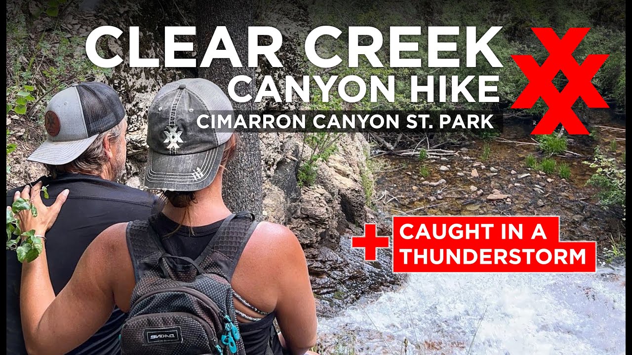 Hike Clear Creek of Cimarron Canyon in a Summer Monsoon