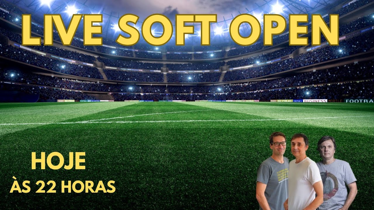 LIVE SOFT OPEN
