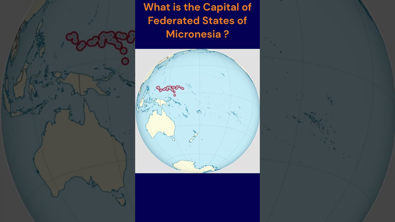 What is the Capital of  Federated States of Micronesia | Country and Capital | @pradhanseducation