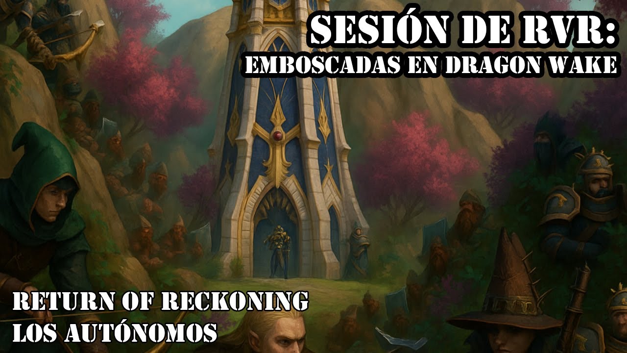 Warband en Dragon Wake: Emboscando a la destrucción. Return of Reckoning en español