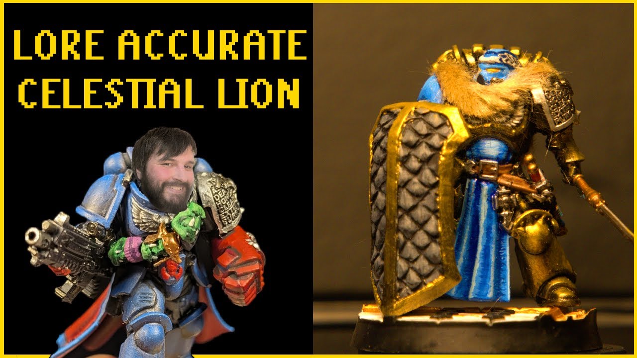 CELESTIAL LION! Lore Accurate Astartes e2