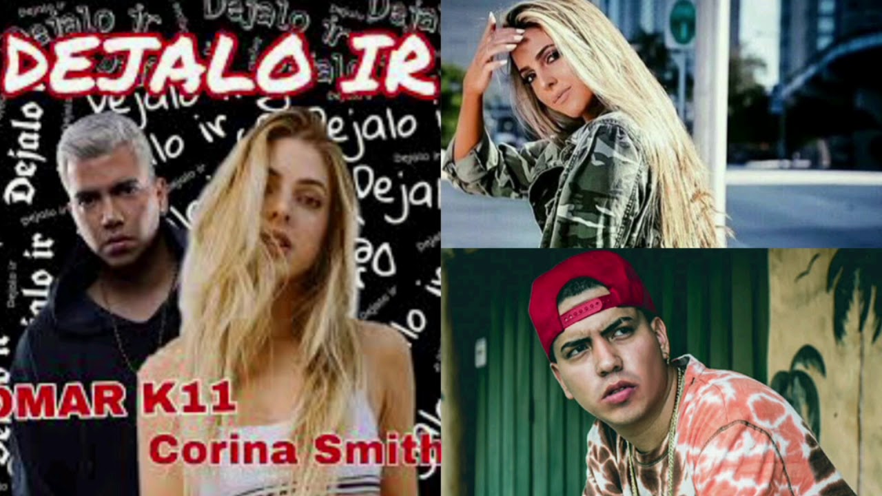 Dejalo Ir - Omar Koonze ft Corina Smith (completa)