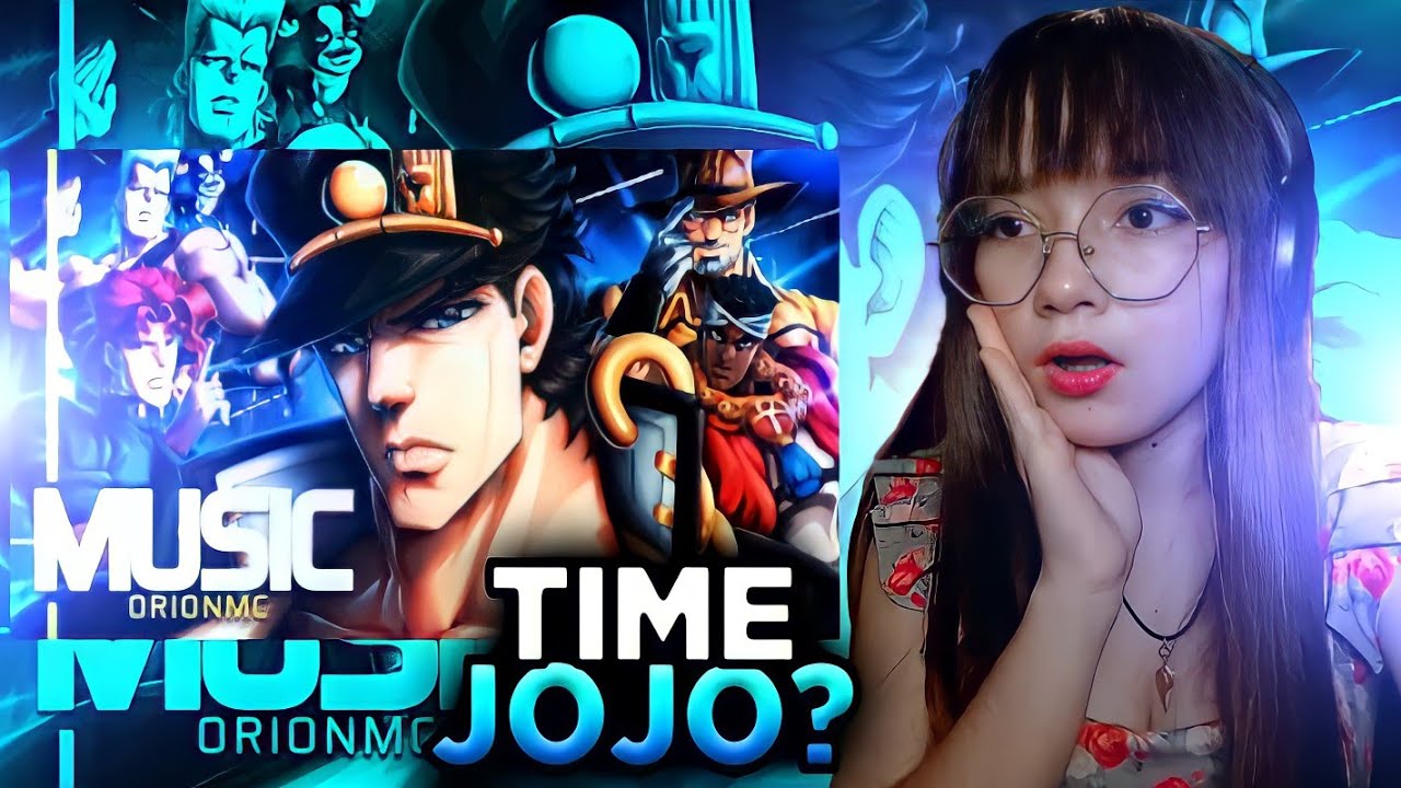 REACT| Stardust Crusaders ! | Time Jojo (JoJo's Bizarre Adventure) | @Orionmcofc