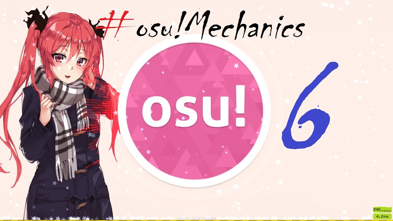 [RUS] Osu!Mechanics #6 Editor