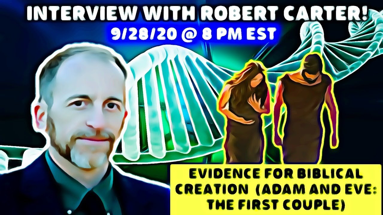 Science Confirms Biblical Creation - Dr. Robert Carter (Interview) 