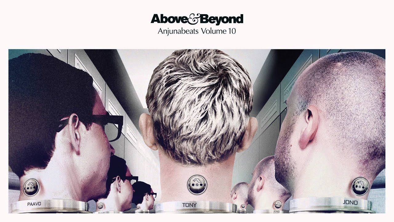 Anjunabeats: Vol. 10 CD1 (Mixed By Above & Beyond - Continuous Mix)