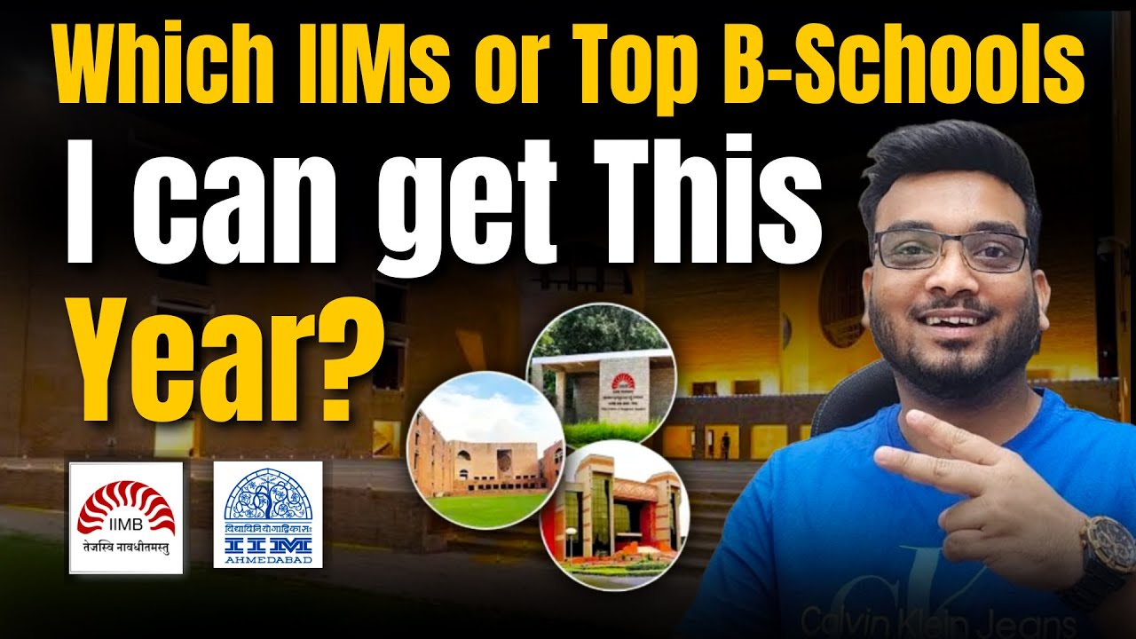 Which IIMs or Top Bschools I can Get This Year? MBA Colleges for GEN SC ST OBC EWS PWD in 2025