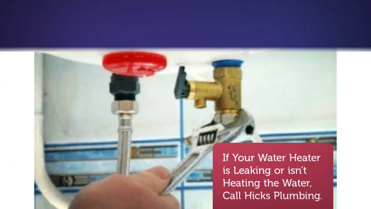 Hicks Plumbing Service : Water Heater Repair in Fairfax, VA