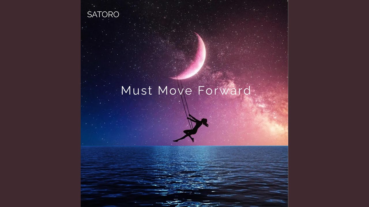 Must Move Forward
