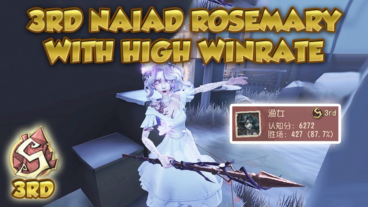#72 This Why Rank 3 Naiad Rosemary Have High Winrate | Identity V |第五人格 제5인격 | アイデンティティV | Naiad