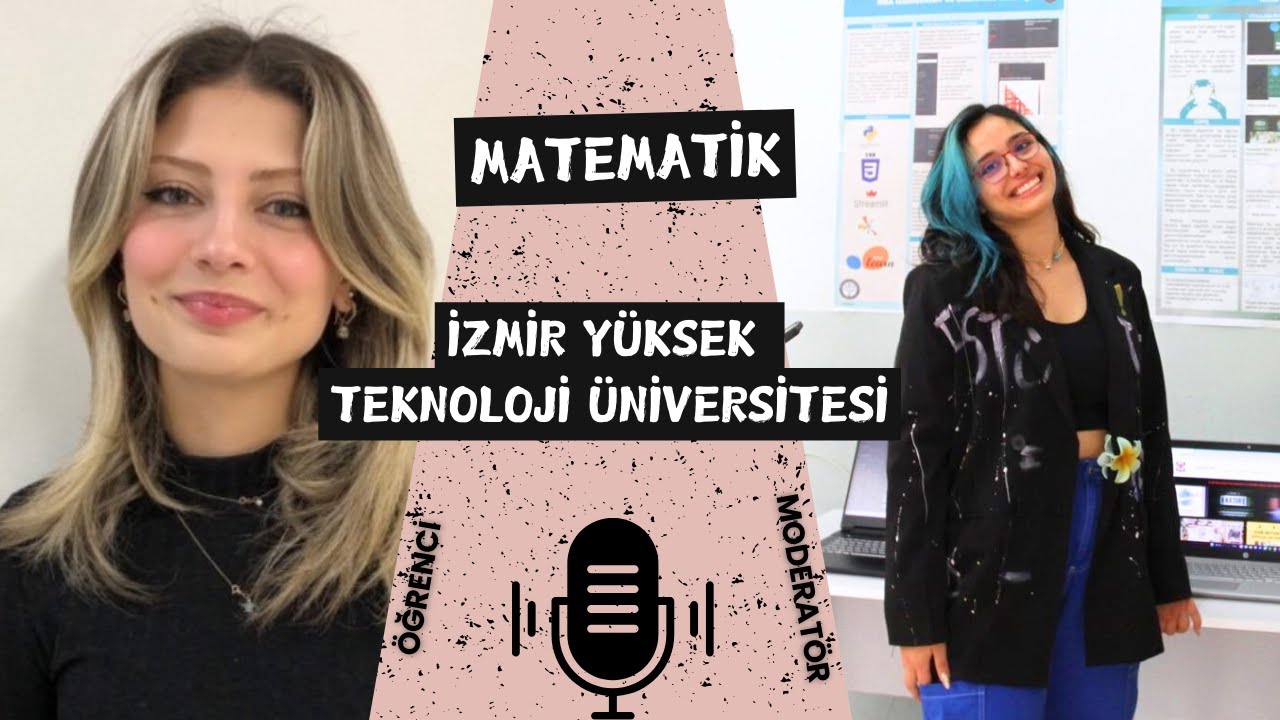 İzmir Yüksek Teknoloji Enstitüsü Matematik Bölümü || Kampüs, okul, dersler, kulüpler